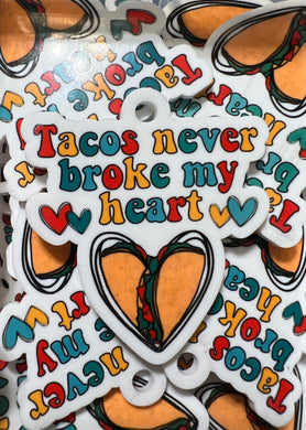Tacos Never Broke My Heart Acrylic Key Tag